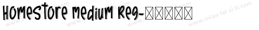 HomeStore Medium Reg字体转换